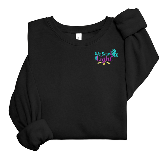We Saw The Light Embroidered Bella Canvas Crew Sweatshirt (Option to personalize)