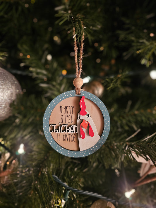 Making a List, Chicken it Twice Ornament