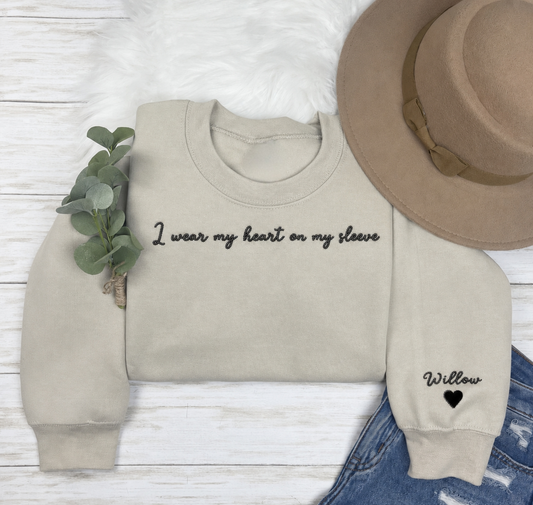 I Wear My Heart on My Sleeve Embroidered Sweatshirt