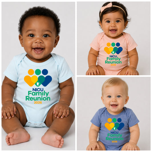 2026 NICU Family Reunion Infant Onesie Options