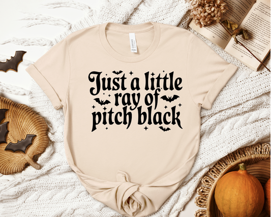 Just a Little Ray of Pitch Black Tee